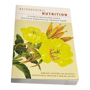 Naturopathic Nutrition Abram Hoffer Jonathan Prousky Softcover Book Health